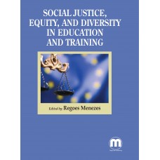 Social Justice, Equity, and Diversity in Education and Training